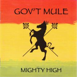 GOV'T MULE Mighty High Фирменный CD 
