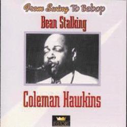 COLEMAN HAWKINS BEAN STALKING Фирменный CD 