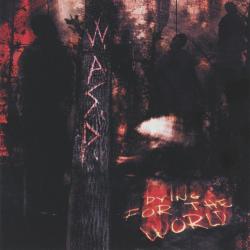 WASP Dying For The World Фирменный CD 