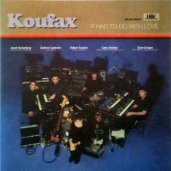 Koufax It Had To Do With Love Фирменный CD 