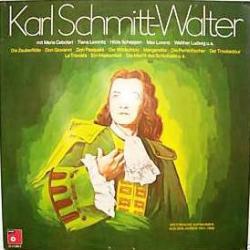 KARL SCHMITT-WALTER Historische Aufnahmen Aus Den Jahren 1941-1946 Виниловая пластинка 
