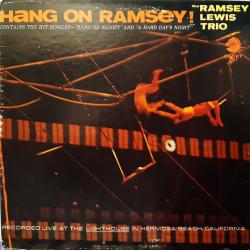The Ramsey Lewis Trio Hang On Ramsey! Виниловая пластинка 
