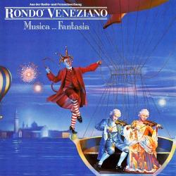RONDO VENEZIANO MUSICA…FANTASIA Виниловая пластинка 