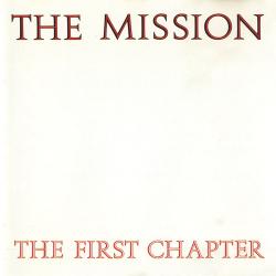 THE MISSION The First Chapter Фирменный CD 
