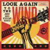 Look Again To The Wind (Johnny Cash's Bitter Tears Revisited)