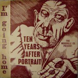 The Woodville Co. I'm Going Home / Ten Years After Portrait Виниловая пластинка 