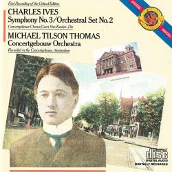 Charles Ives - Concertgebouw Orchestra, Michael Tilson Thomas Symphony No. 3 / Orchestral Set No. 2 Фирменный CD 