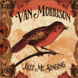 VAN MORRISON Keep Me Singing Фирменный CD 
