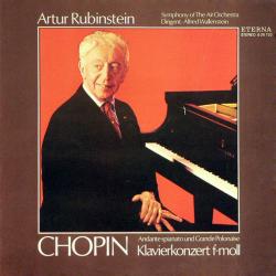 CHOPIN   ARTUR RUBINSTEIN Klavierkonzert F-moll, Andante Spianato Und Grande Polonaise Виниловая пластинка 
