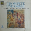 Trompete Und Orgel Trompete Und Orgel