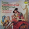 Concierto De Aranjuez / Konzertserenade Für Harfe Concierto De Aranjuez / Konzertserenade Für Harfe