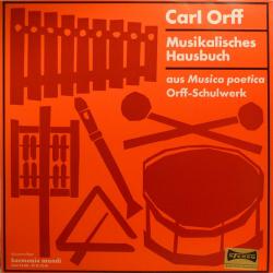 CARL ORFF Musikalisches Hausbuch Виниловая пластинка 