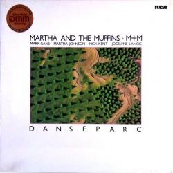 Martha And The Muffins • M+M Danseparc Виниловая пластинка 