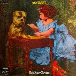 BOB SEGER SYSTEM MONGREL Виниловая пластинка 
