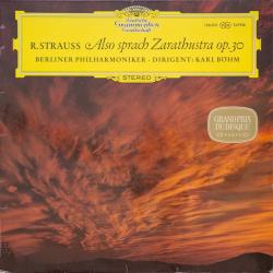 RICHARD STRAUSS   KARL BOHM Also Sprach Zarathustra, Op. 30 Виниловая пластинка 