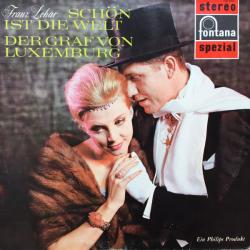 FRANZ LEHAR Schön Ist Die Welt / Der Graf Von Luxemburg Виниловая пластинка 