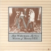 THE SIX WIVES OF HENRY VIII