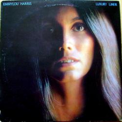 EMMYLOU HARRIS LUXURY LINER Виниловая пластинка 