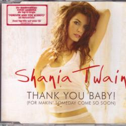 SHANIA TWAIN Thank You Baby! (For Makin' Someday Come So Soon) Фирменный CD 