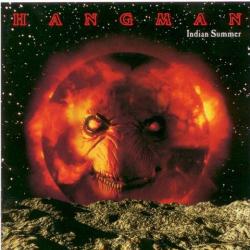 HANGMAN INDIAN SUMMER Фирменный CD 