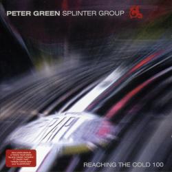 PETER GREEN SPLINTER GROUP REACHING THE COLD 100 Фирменный CD 
