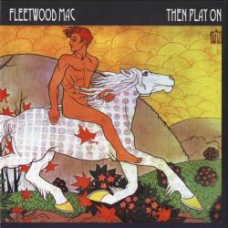 FLEETWOOD MAC THEN PLAY ON Фирменный CD 