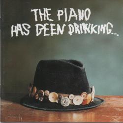 The Piano Has Been Drinking... The Piano Has Been Drinking... Фирменный CD 