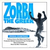 Zorba The Greek (Original Soundtrack) Zorba The Greek (Original Soundtrack)