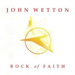 JOHN WETTON ROCK OF FAITH Фирменный CD 