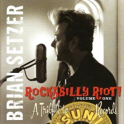 BRIAN SETZER Rockabilly Riot! Volume One - A Tribute To Sun Records Фирменный CD 