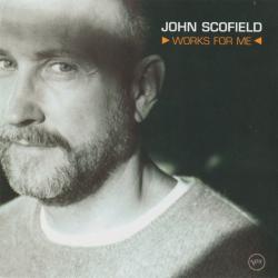 JOHN SCOFIELD Works For Me Фирменный CD 