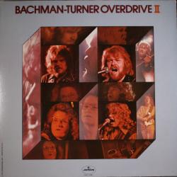 BACHMAN-TURNER OVERDRIVE Bachman-Turner Overdrive II Виниловая пластинка 