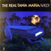 The Real Tania Maria: Wild! The Real Tania Maria: Wild!