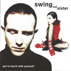 SWING OUT SISTER Get In Touch With Yourself Фирменный CD 