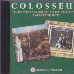 COLOSSEUM Those Who Are About To Die Salute You / Valentyne Suite Фирменный CD 