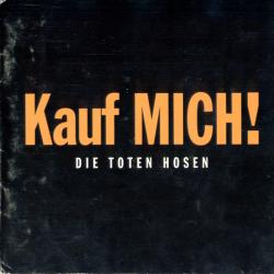 DIE TOTEN HOSEN Kauf MICH! Фирменный CD 