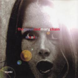 The Jesus & Mary Chain Munki Фирменный CD 