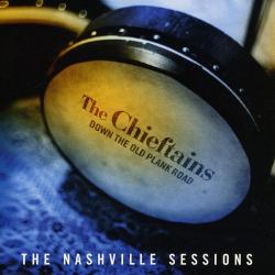 THE CHIEFTAINS Down The Old Plank Road: The Nashville Sessions Фирменный CD 