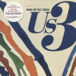 US3 Hand On The Torch Фирменный CD 