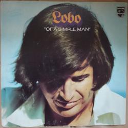 LOBO OF A SIMPLE MAN Виниловая пластинка 