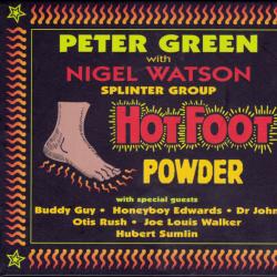 Peter Green Splinter Group With Nigel Watson Hot Foot Powder Фирменный CD 