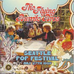 The Flying Burrito Bros Seattle Pop Festival, July 27th 1969 Фирменный CD 