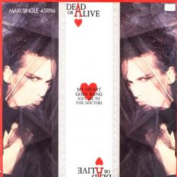 DEAD OR ALIVE My Heart Goes Bang (Get Me To The Doctor) Виниловая пластинка 