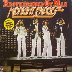 BROTHERHOOD OF MAN MIDNIGHT EXPRESS Виниловая пластинка 