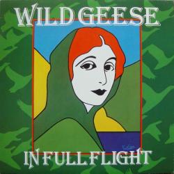 WILD GEESE IN FULL FLIGHT Виниловая пластинка 