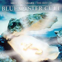 BLUE OYSTER CULT Shooting Shark. The Best Of Blue Öyster Cult Фирменный CD 