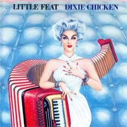 LITTLE FEAT Dixie Chicken Фирменный CD LITTLE FEAT Dixie Chicken Фирменный CD