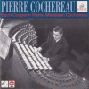 Bach, Couperin, Vierne, Messiaen, Cochereau