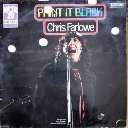 CHRIS FARLOWE Paint It Black Виниловая пластинка 