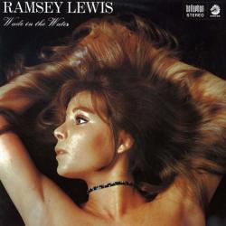 RAMSEY LEWIS Wade In The Water Виниловая пластинка 